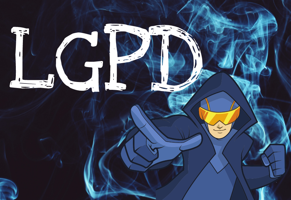LGPD sob o ponto de vista de um profissional de conscientização em cibersegurança